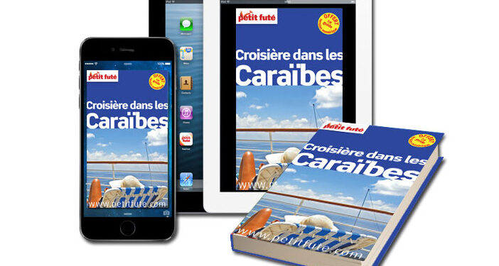 Petit Futé : Croisière dans les Caraïbes