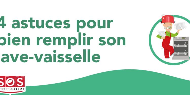 4 astuces pour bien remplir son lave-vaisselle !
