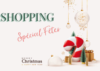 Shopping Spécial Fêtes